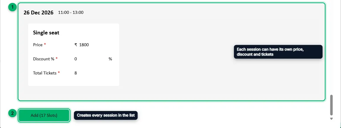 The preview of the sessions, with one session and the Add button numbered